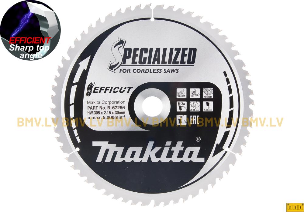 Zāģripa Makita B-67256 305x30mm 60z Specialized for cordless saws EFFICUT