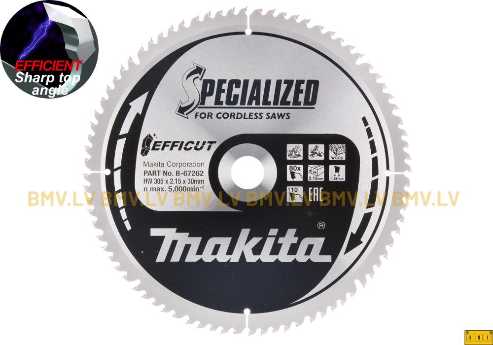 Zāģripa Makita B-67262 305x30mm 80z Specialized for cordless saws EFFICUT